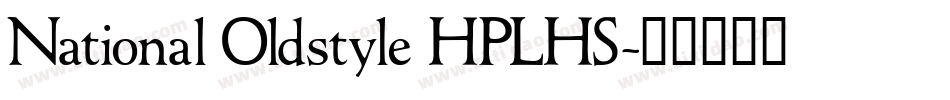 National Oldstyle HPLHS字体转换